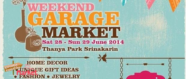 ตลาดนัดไลฟ์สไตล์ WEEKEND GARAGE MARKET