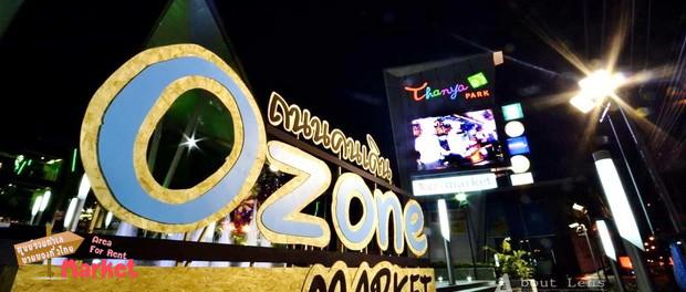 ถนนคนเดิน Ozone Market