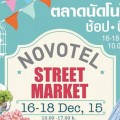 Novotel Street Market ที่สนามบินสุวรรณภูมิ ขายฟรี 16-18 December 2015