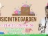 Music in the Garden ( วันที่ 20 - 21 & 27 - 28 ก.พ. 59 )(ขายฟรี)