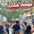Skywalk Vintage market